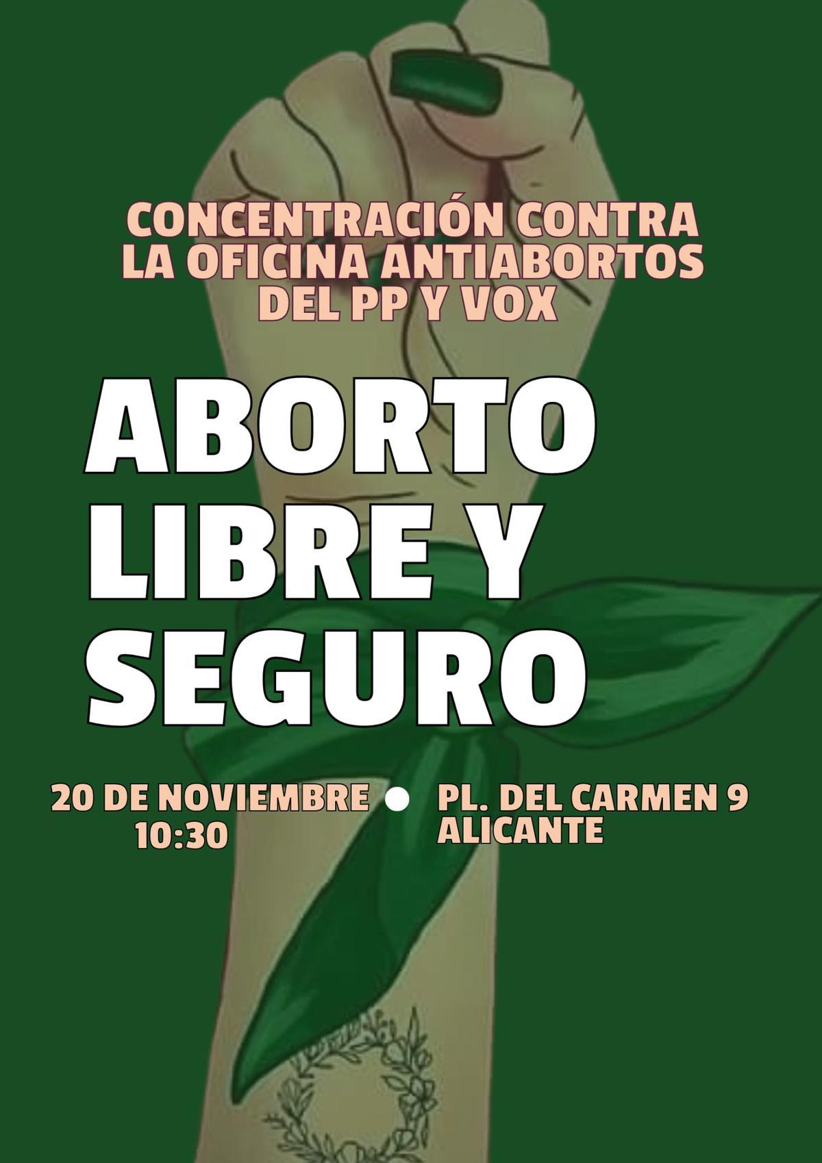 El cartel que anuncia una protesta contra la oficina &quot;antiaborto&quot; de Alicante.