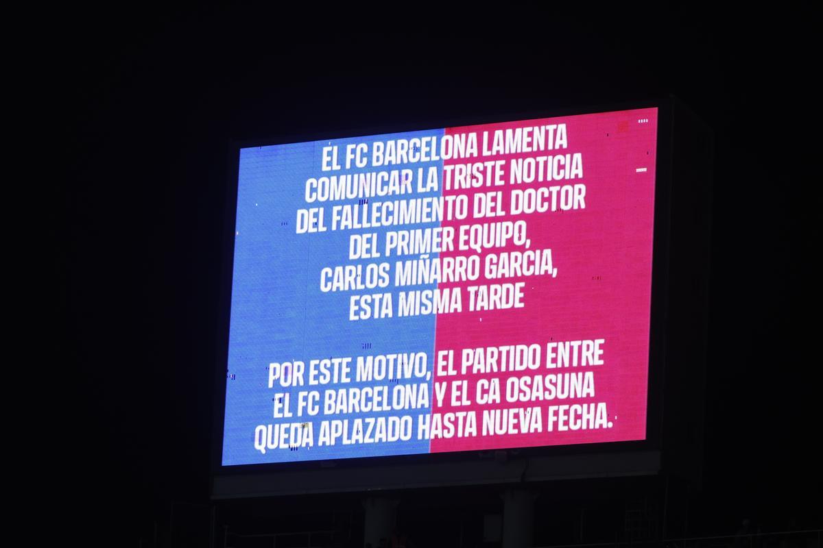 El anuncio del trágico fallecimiento del doctor Carles Miñarro que obligó a la suspensión del Barcelona - Osasuna.