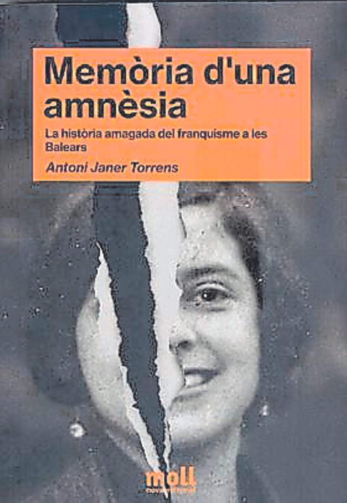 Portada del llibre: 'Memòria d’una amnèsia' Antoni Janer