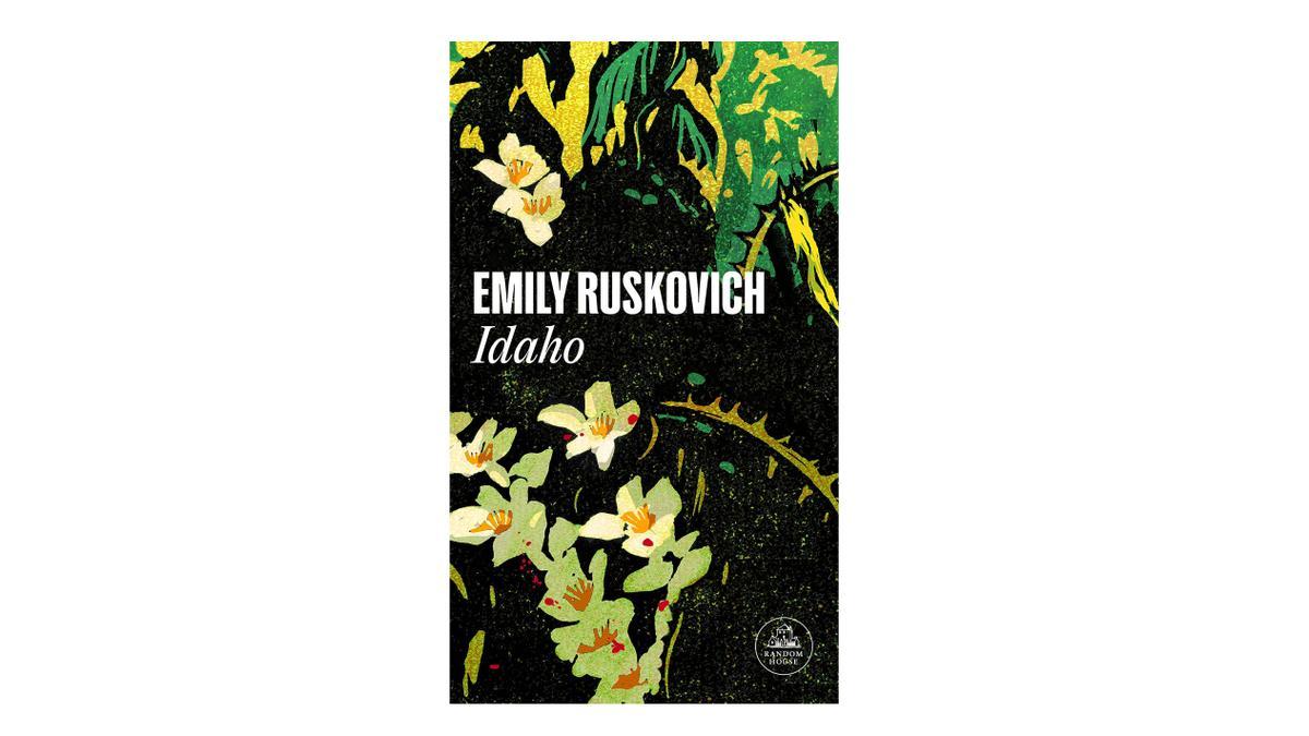 &#039;Idaho&#039; (Random House), de Emily Ruskovich.