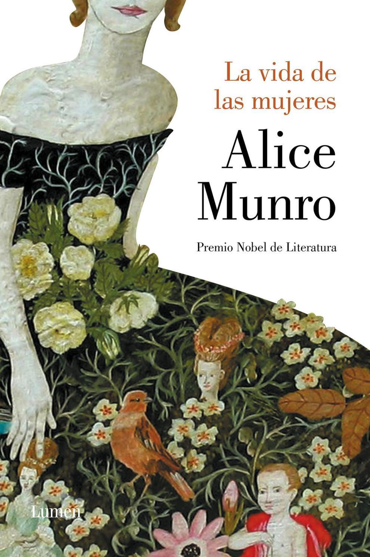 'La vida de las mujeres', por Alice Munro.