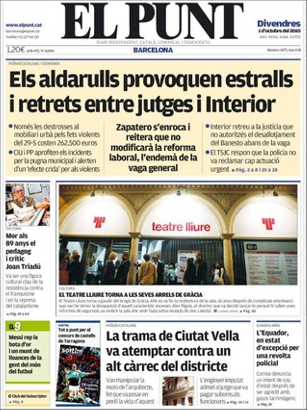 ’El Punt’ també destaca a dins que Tarragona no passa la prova per optar a ser capital de la cultura.