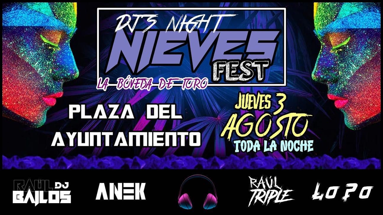 DJ&#039;s Night Nieves Fest