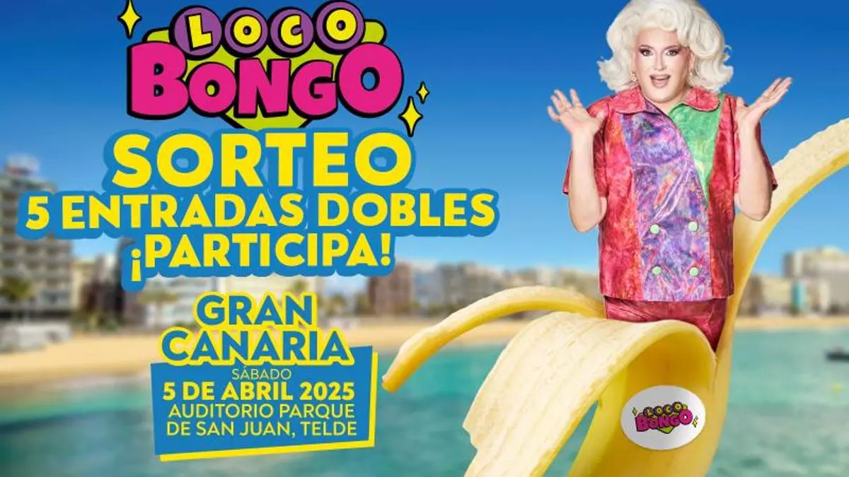 ¡La fiesta más loca aterriza en Gran Canaria! Gana entradas dobles para LOCO BONGO con LA PROVINCIA