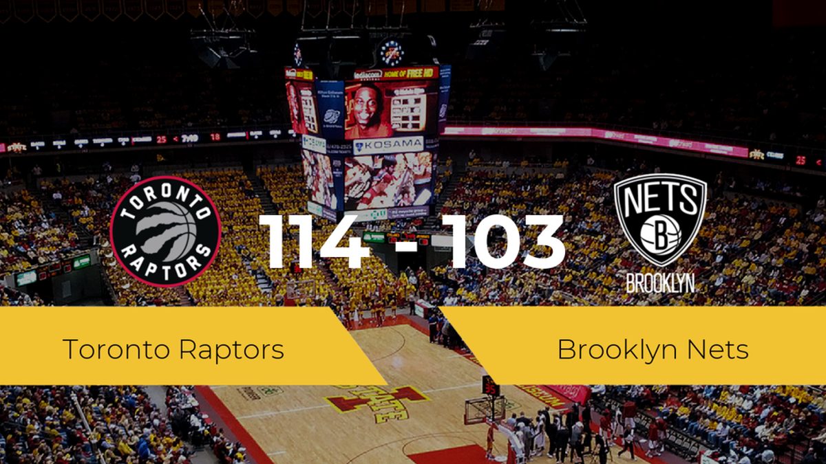 Triunfo de Toronto Raptors ante Brooklyn Nets por 114-103