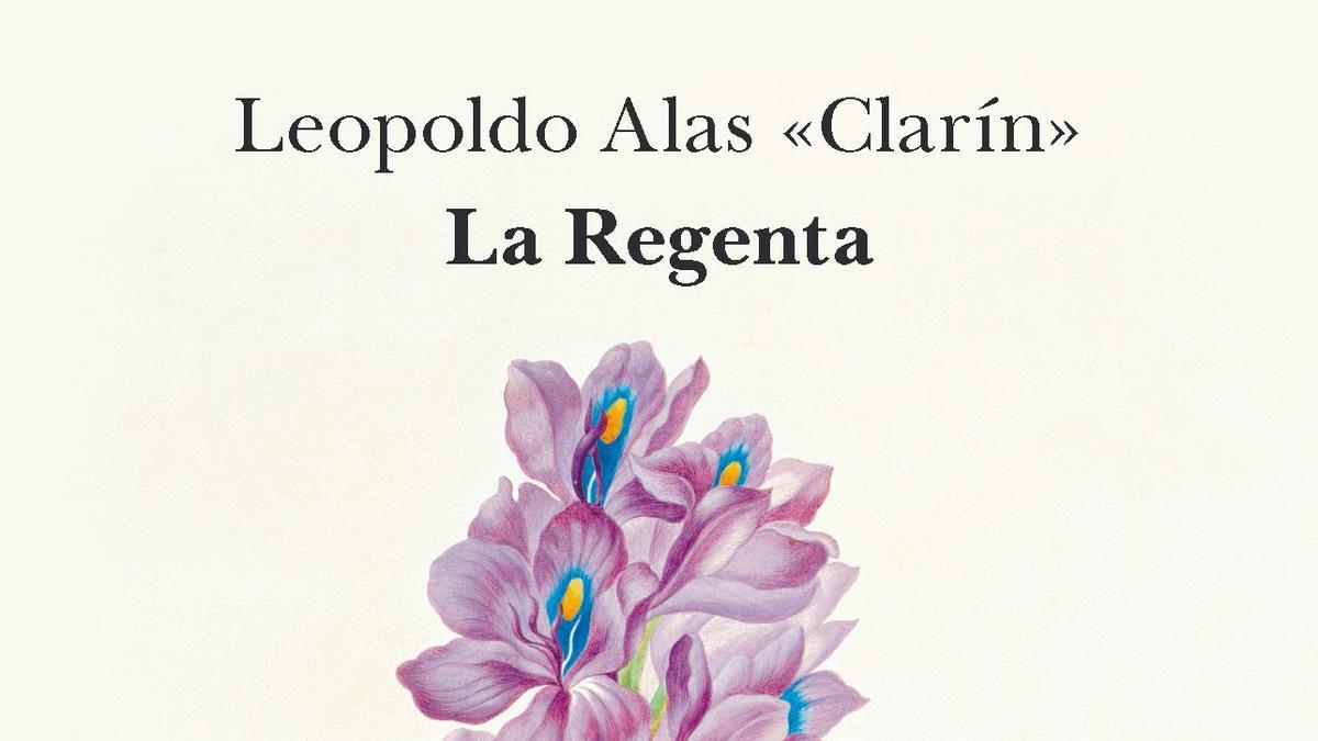 La Regenta (1885), de Leopoldo Alas, Clarín. Ilustraciones de