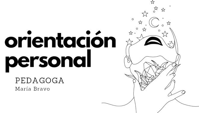 Orientación Personal Pedagoga María Bravo