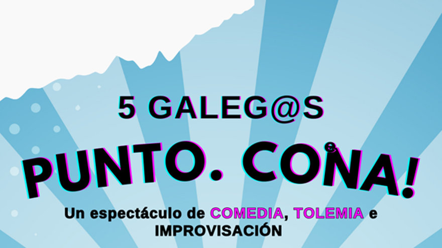 5 Galeg@S Punto. Cona!