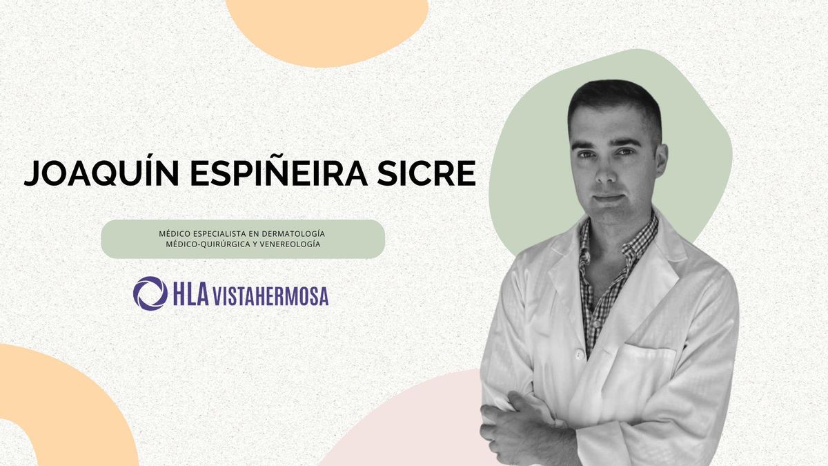 Dr. Joaquín Espiñeira Sicre. Médico especialista en Dermatología Médico-Quirúrgica y Venereología