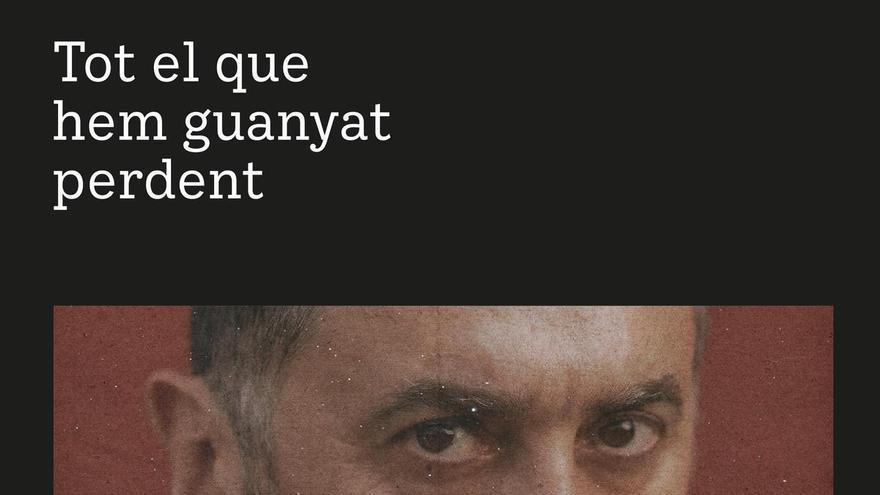 Feliu Ventura torna amb ‘Tot el que hem guanyat perdent’ cantant que allò personal és polític