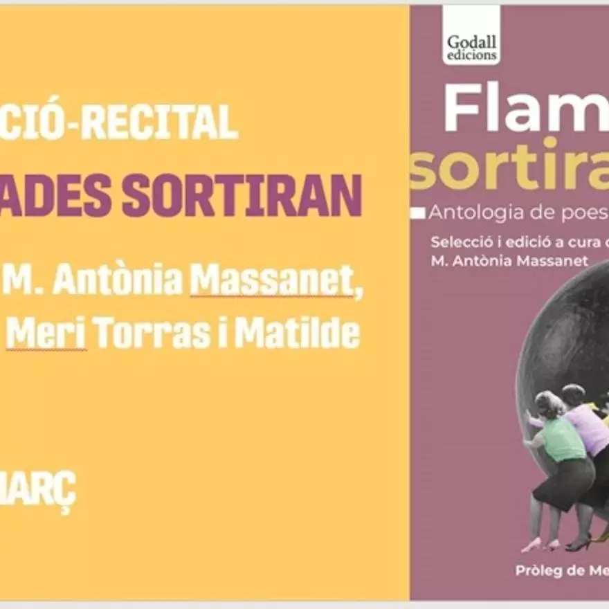 ‘Flamarades sortiran: antologia de poesia catalana feminista’, el 14 de marzo