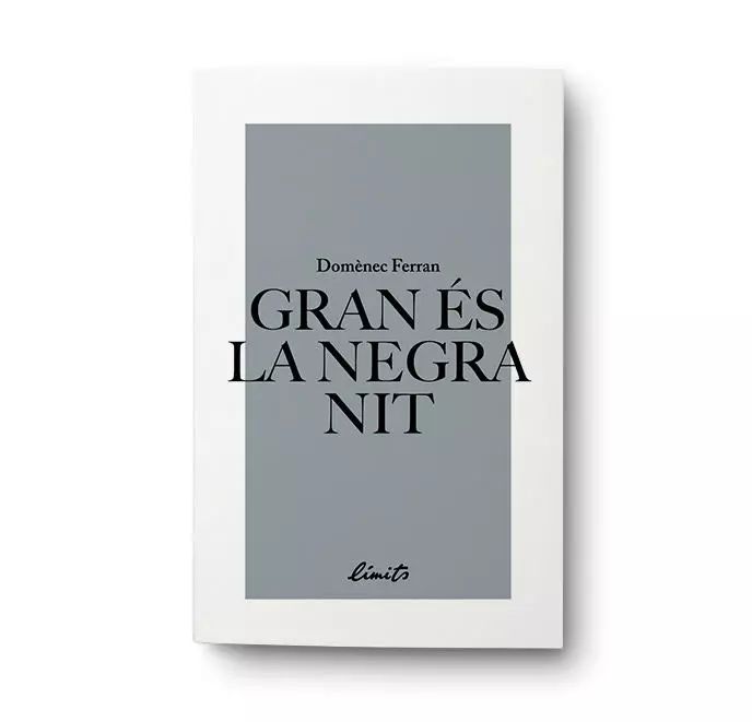 &nbsp;‘Gran és la negra nit’ de Domènec Ferran