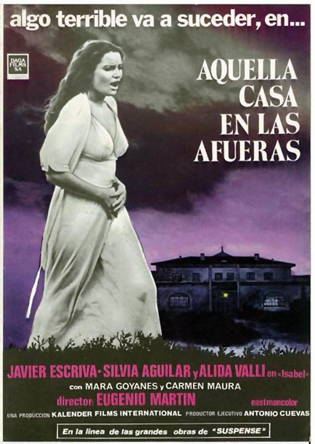Cartel de la película &quot;Aquella casa en las afueras&quot; protagonizada por Silvia Aguilar
