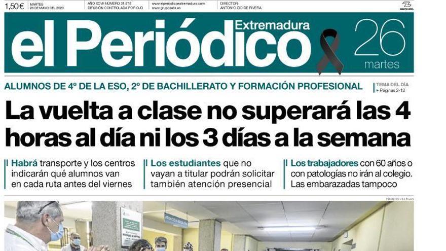 Esta es la portada de EL PERIÓDICO EXTREMADURA correspondiente al día 26 de amyo del 2020