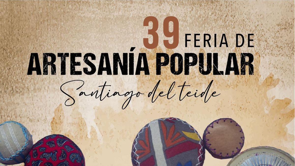 Santiago del Teide will host the XXXIX edition of the Popular Crafts Fair of the municipality