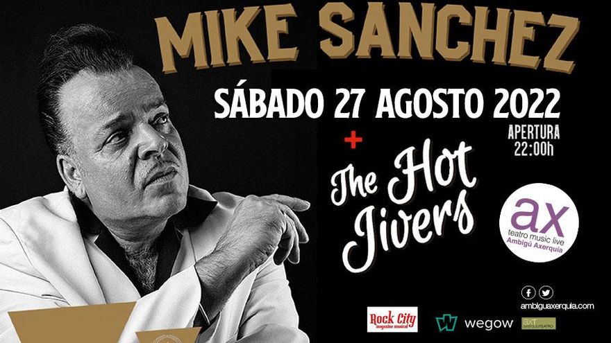 Mike Sanchez + The Hot Jivers