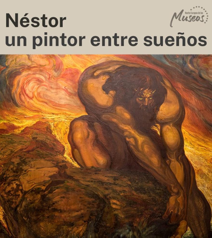 Noche europea de los museos: Néstor, un pintor entre sueños