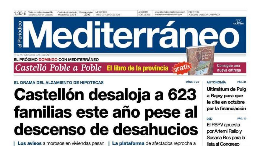 Castellón desahucia a 623 familias en un año, hoy en la portada del periódico Mediterráneo