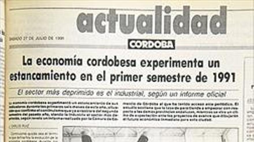 Hace 25 años Sábado, 27 de julio de 1991 La economía cordobesa, estancada en el primer semestre
