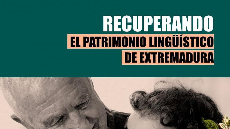 Recuperando las Lenguas de Extremadura