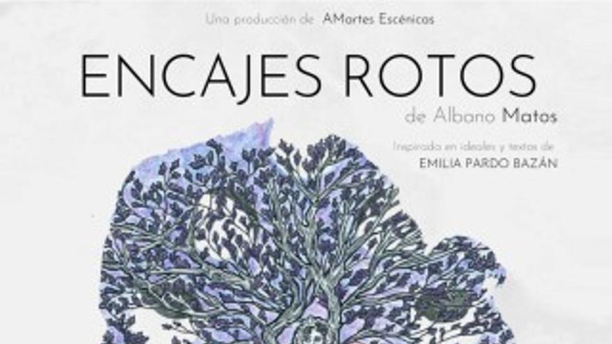 Encajes Rotos, de la cía. AM Artes Escénicas