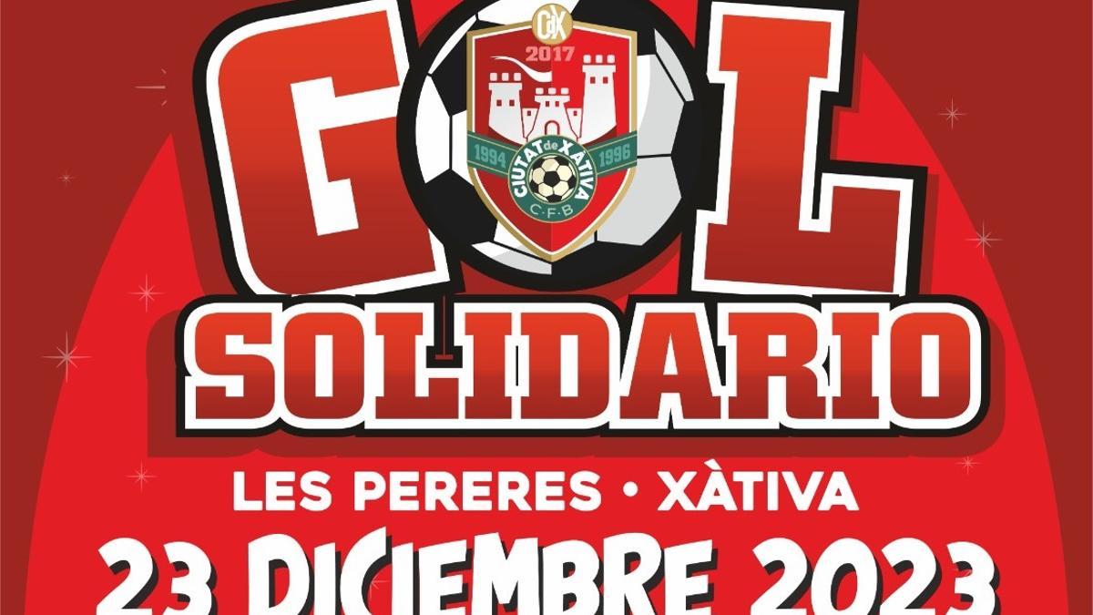 Cartel de Gol Solidario, la iniciativa solidaria del Ciutat de Xàtiva CFB.