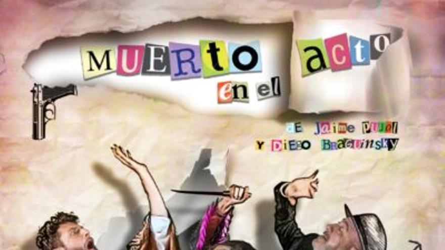 Muerto en el acto (ESTRENO ABSOLUTO)