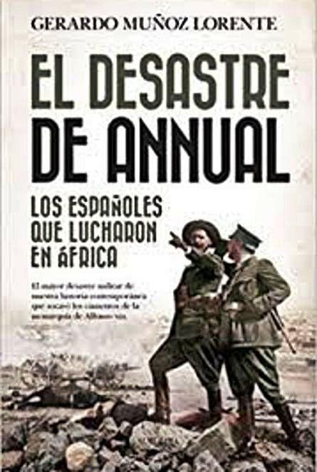 El desastre de annual cumple 100 años