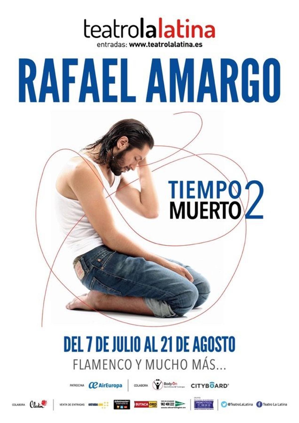 Planes de la semana 29, nuevo espectáculo de Rafael Amargo