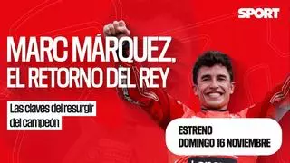 SPORT lanza un documental sobre el histórico regreso de Marc Márquez