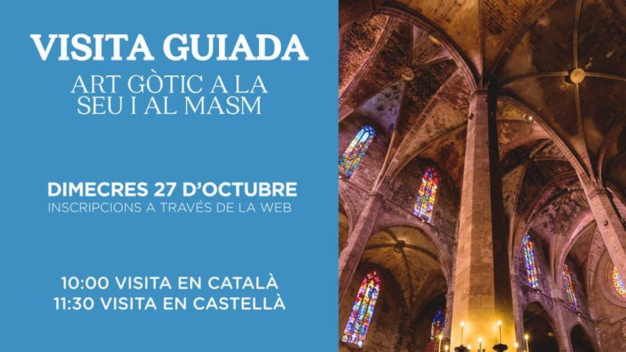 Visita guiada  Art gòtic a la Seu i al MASM