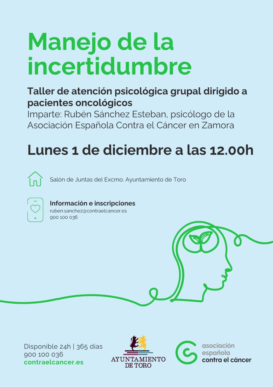 Taller que anuncia el taller "Manejo de la incertidumbre", que la AECC impartirá en Toro.