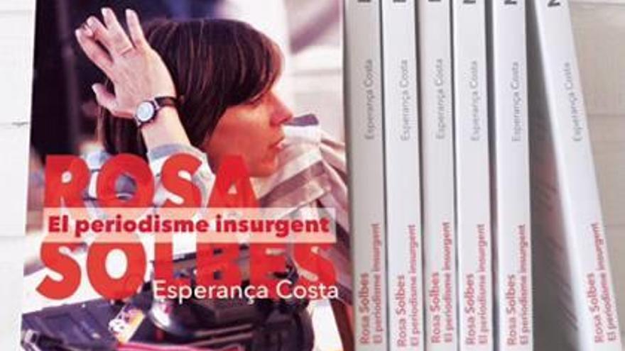 Presentación del libro «Rosa Solbes. El periodisme insurgent»