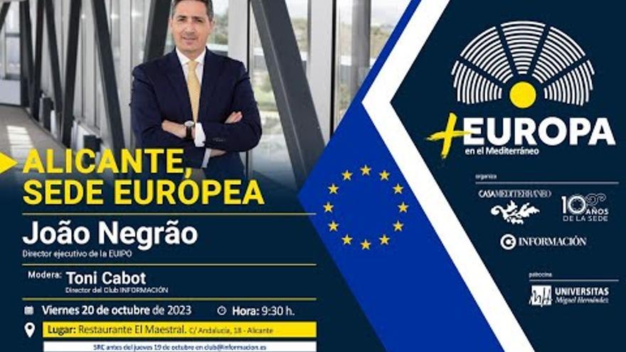 Foro Más Europa con João Negrão, director ejecutivo de la EUIPO