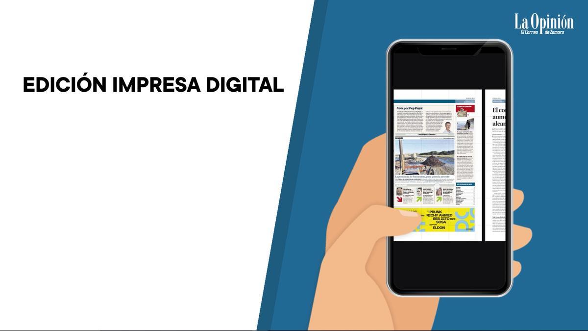 Descubre la Edición Impresa Digital de La Opinión-El Correo de Zamora