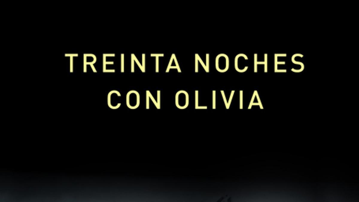 Treinta noches con Olivia