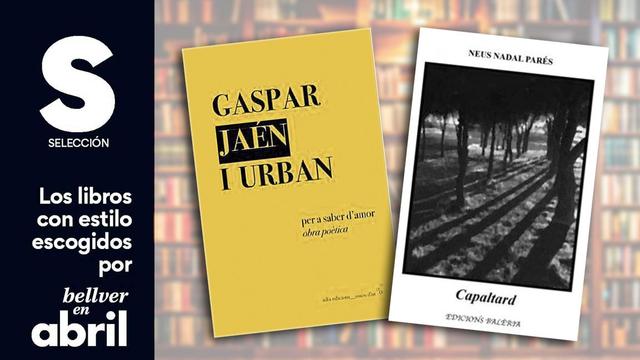 Los libros con estilo escogidos por 'Bellver en abril', 11/06/26