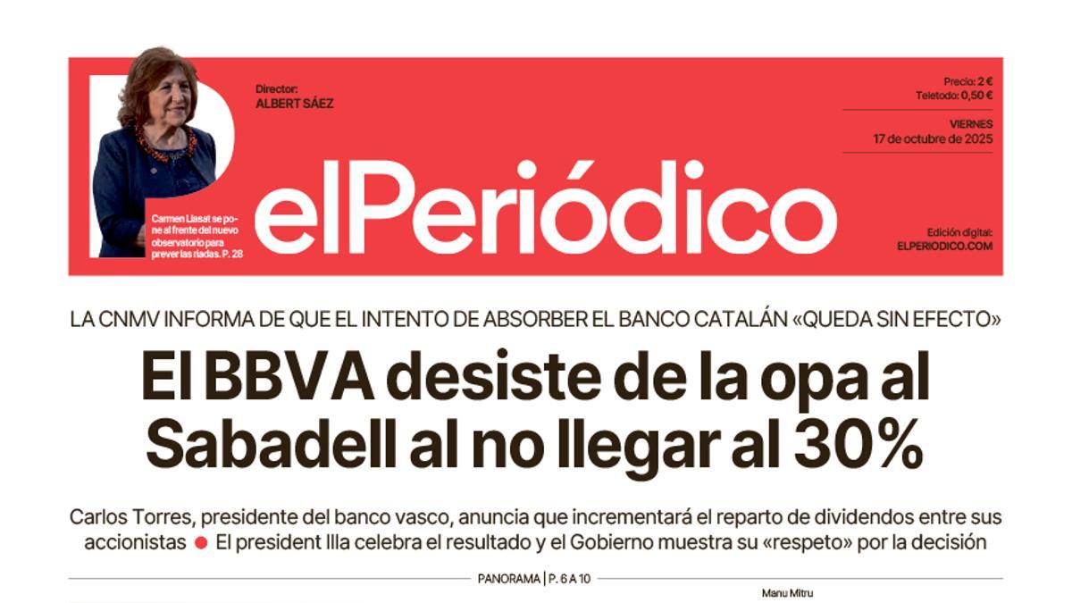 La portada de EL PERIÓDICO del 17 de octubre de 2025