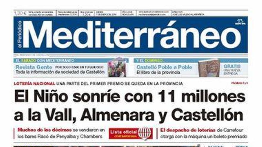 El Niño sonríe con 11 millones de euros a la Vall, Almenara y Castellón, hoy en la portada de Mediterráneo