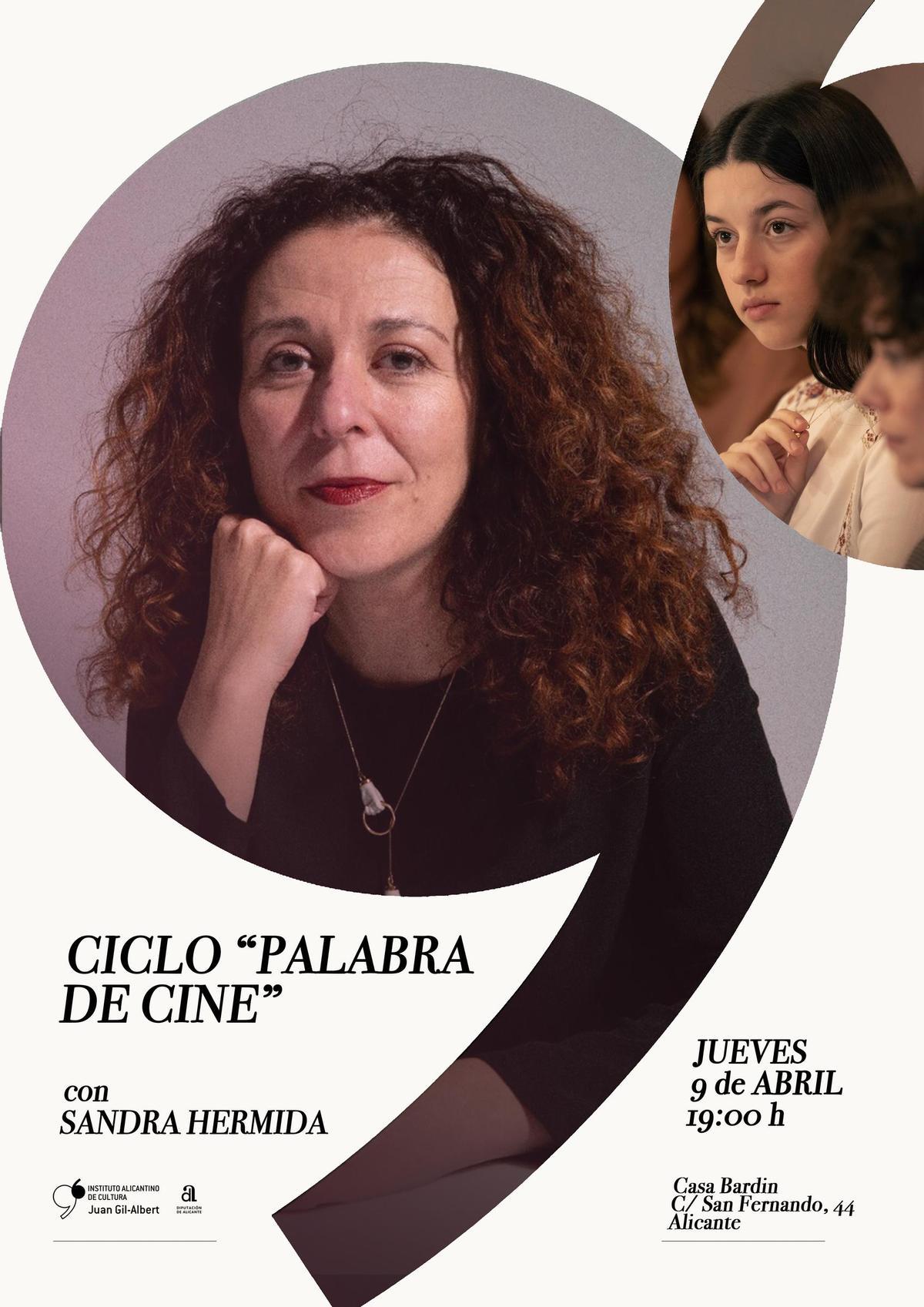 Cartel del ciclo "Palabra de cine", con la presencia de Sandra Hermida en Alicante