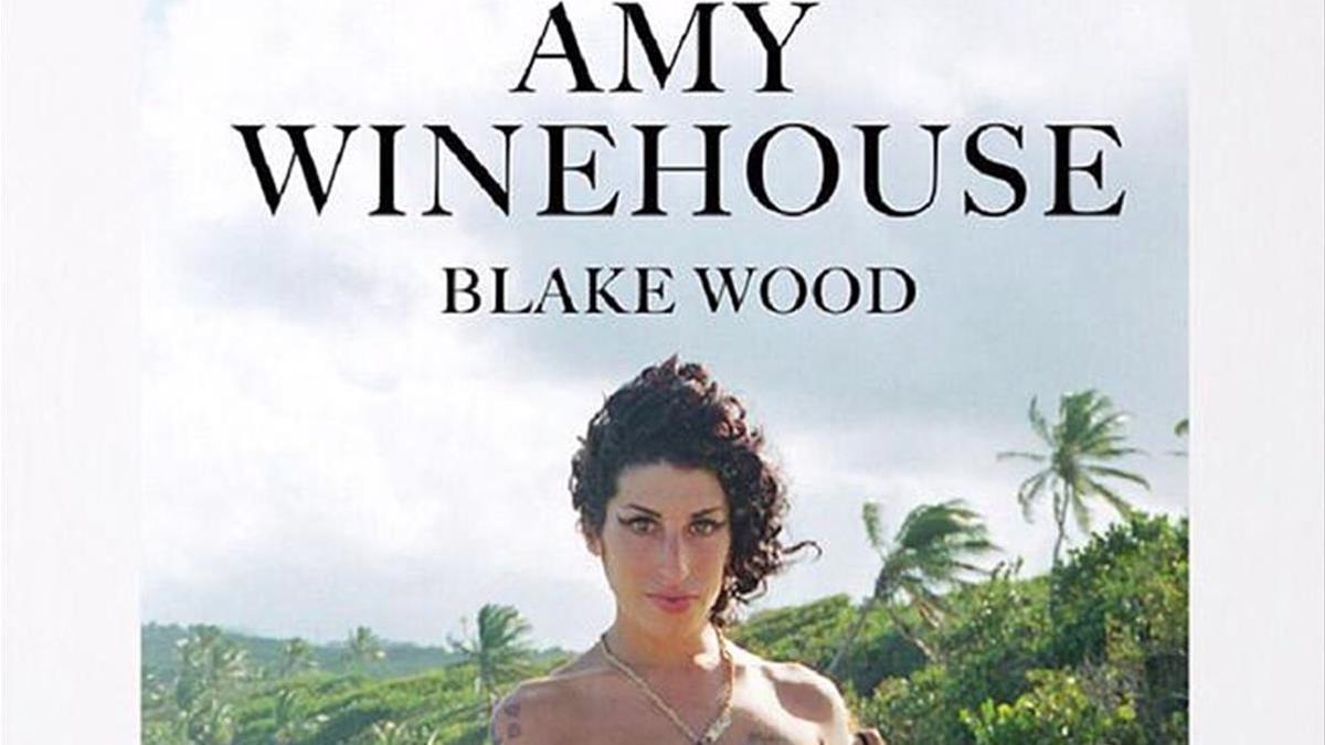 lmmarco44654818 gente  amy winehouse libro de blake wood180813165417