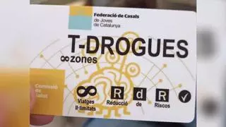 Polèmica amb la targeta 'T-drogues', una campanya per reduir el consum d'estupefaents