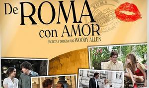 Tràiler de la pel·lícula: ’A Roma amb amor’.