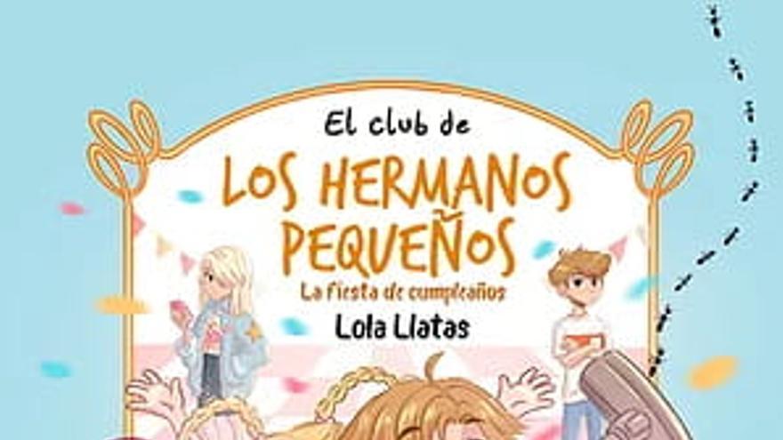 56 Fira del Llibre de València: El club de los hermanos pequeños. La fiesta de cumpleaños