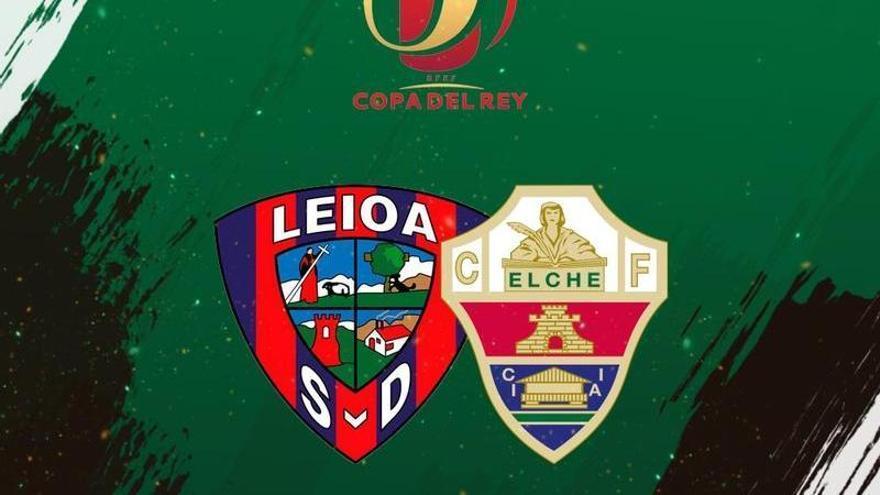 Leoia-Elche, en la Copa