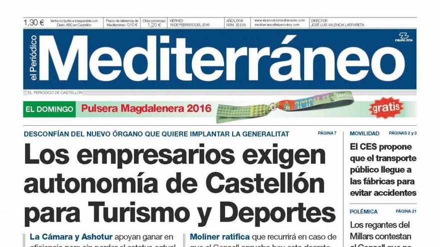 Los empresarios exigen autonomía de Castellón para Turismo y Deporte, en la portada de Mediterráneo