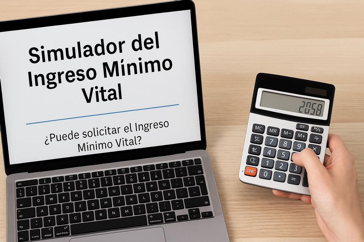 Simulador del Ingreso Mínimo Vital: así puedes saber si te corresponde la ayuda