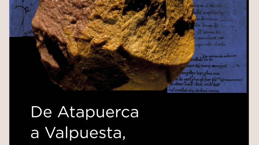 Cartel de la exposición ‘Del bifaz a la palabra. De Atapuerca a Valpuesta, un viaje a nuestros orígenes’.