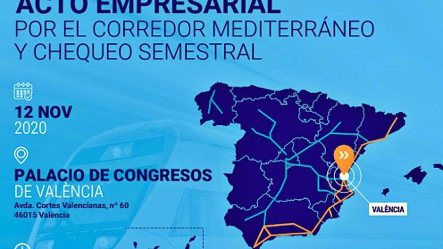 El acto empresarial por el Corredor Mediterráneo se celebra mañana en Valencia.