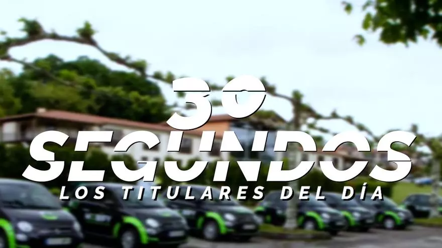 Los titulares del día en 30 segundos